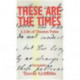 These are the Times: A Life of Thomas Paine