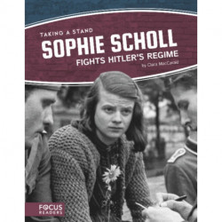 Sophie Scholl Fights Hitler’s Regime