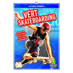 Vert Skateboarding