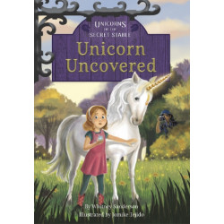 Unicorn Uncovered: Book 2