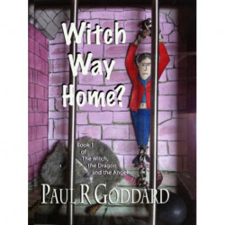 Witch Way Home (Book 1)