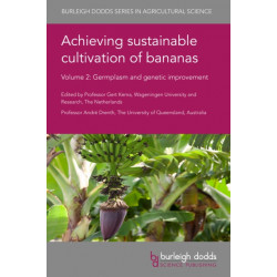 Achieving Sustainable Cultivation of Bananas Volume 2: Germplasm and Genetic Improvement