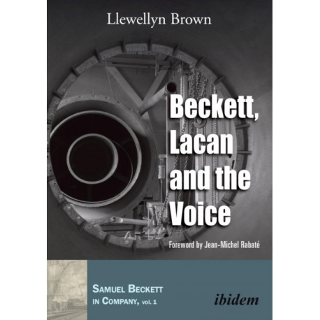 Beckett, Lacan and the Voice