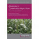 Advances in Conservation Agriculture Volume 2: Practice and Benefits