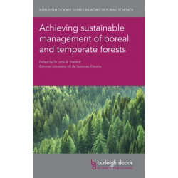Achieving Sustainable Management of Boreal and Temperate Forests