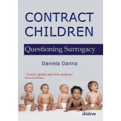 Contract Children: Questioning Surrogacy