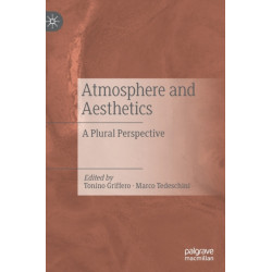 Atmosphere and Aesthetics: A Plural Perspective
