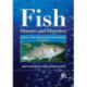 Fish Diseases and Disorders: 3 Volume Set