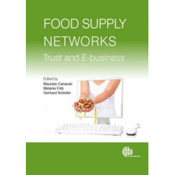 Food Supply Networks: Trust and E-business