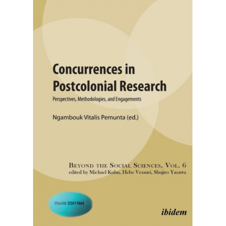 Concurrences in Postcolonial Research: Perspectives, Methodologies, and Engagements