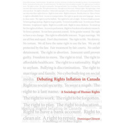 Debating Rights Inflation in Canada: A Sociology of Human Rights