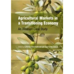 Agricultural Markets in a Transitioning Economy: An Albanian Case Study