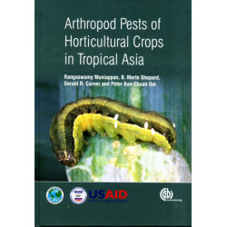Arthropod Pests of Horticultural Crops in Tropical Asia