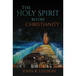 The Holy Spirit before Christianity