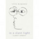 In a Slant Light: A Poets Memoir: A Poets Memoir