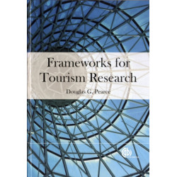 Frameworks for Tourism Research