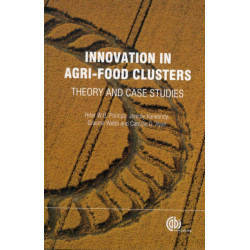 Innovation in Agri-food Clusters: Theory and Case Studies