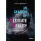 In Search of Ultimate Reality: Inside the Cosmologist’s Abyss