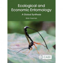 Ecological and Economic Entomology: A Global Synthesis