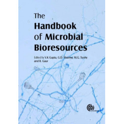 The Handbook of Microbial Bioresources, The