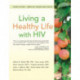 Living a Healthy Life with HIV