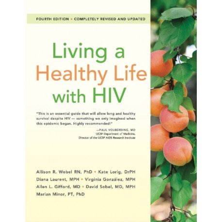 Living a Healthy Life with HIV