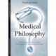 Medical Philosophy: A Philosophical Analysis of Patient Self-Perception in Diagnostics and Therapy