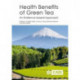 Health Benefits of Green Tea: An Evidence-based Approach
