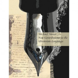 New Contributions to the History of the Ukrainian Language