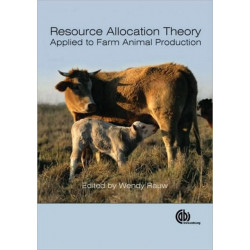 Resource Allocation Theory Applied to Farm Animal Production