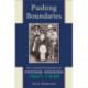 Pushing Boundaries: New Zealand Protestants & Overseas Missions 18271939