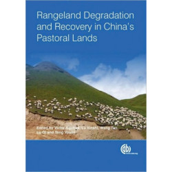 Rangeland Degradation and Recovery in China's Pastoral Lands