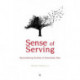 Sense of Serving: Reconsidering the Role of Universities Now