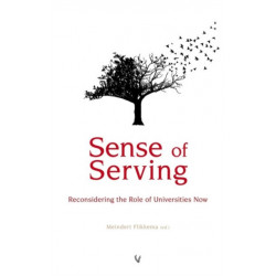 Sense of Serving: Reconsidering the Role of Universities Now