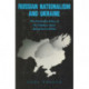 Russian Nationalism and Ukraine: The Nationality Policy of the Volunteer Army During the Civil War