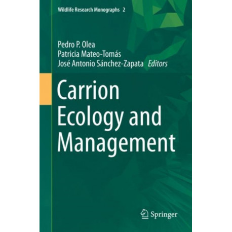 Carrion Ecology and Management