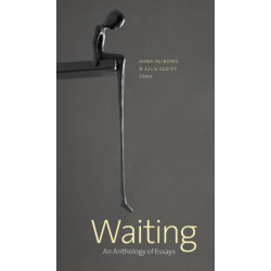 Waiting: An Anthology of Essays