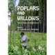 Poplars and Willows: Trees for Society and the Environment