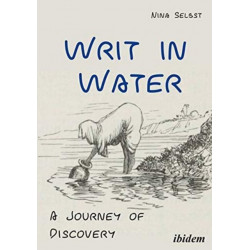 Writ in Water: A Journey of Discovery