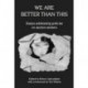 We Are Better Than This: Essays and Poems on Australian Asylum Seeker Policy