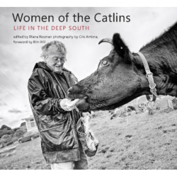 Women of the Catlins: Life in the Deep South