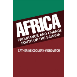 Africa: Endurance and Change South of the Sahara