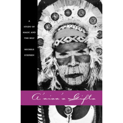 A'aisa's Gifts: A Study of Magic and the Self