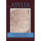 Asylia: Territorial Inviolability in the Hellenistic World