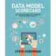 Data Model Scorecard: Applying the Industry Standard on Data Model Quality