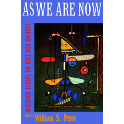 As We Are Now: Mixblood Essays on Race and Identity