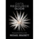 Data Resource Guide: Managing the Data Resource Data