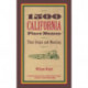 1500 California Place Names: Their Origin and Meaning, A Revised version of 1000 California Place Names by Erwin G. Gudde, Third edition