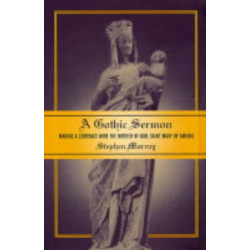 A Gothic Sermon: Making a Contract with the Mother of God, Saint Mary of Amiens