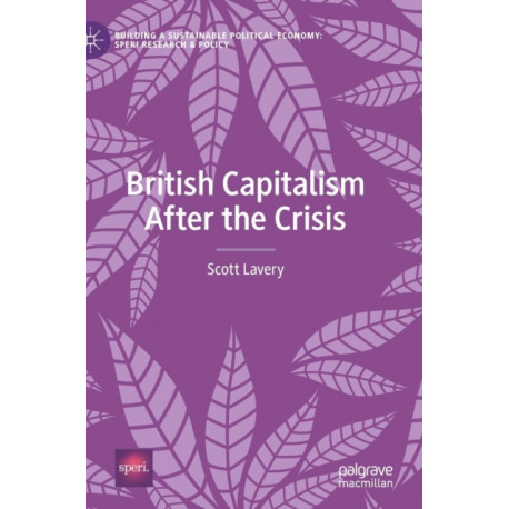 British Capitalism After the Crisis